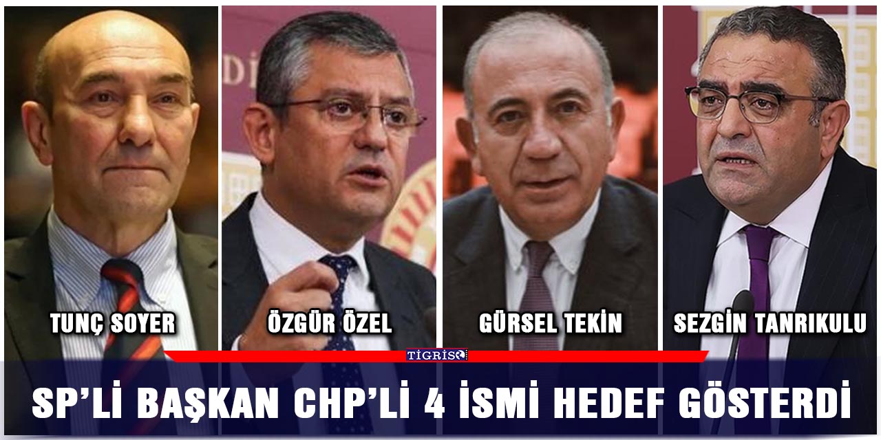 SP’li başkan CHP’li 4 ismi hedef gösterdi