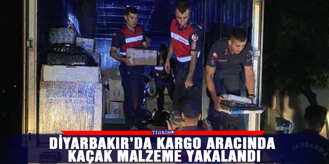 Diyarbakır’da kargo aracında kaçak malzeme yakalandı