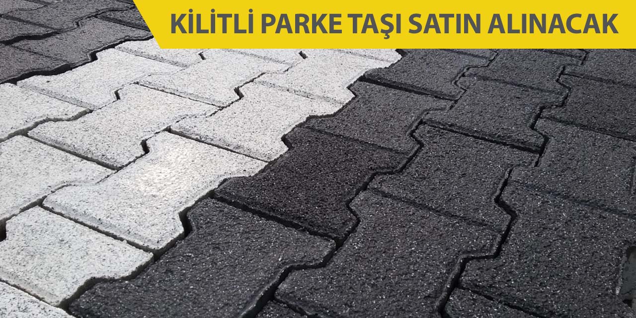 Kilitli parke taşı satın alınacak