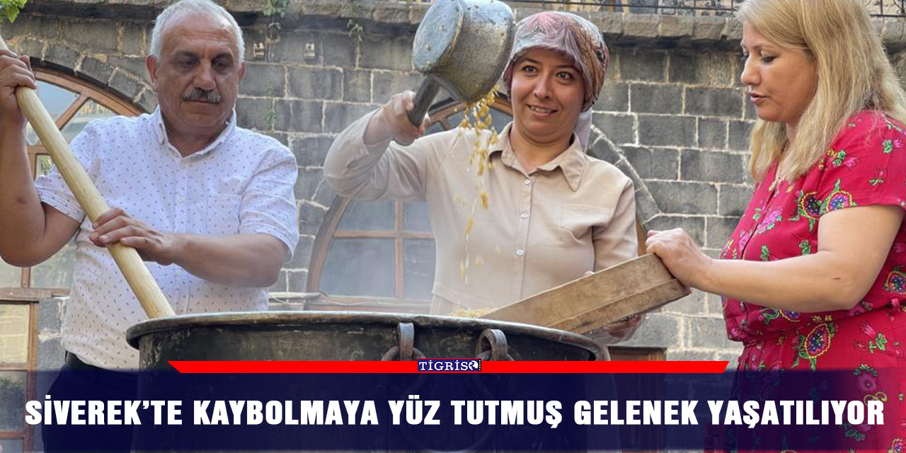 Siverek’te kaybolmaya yüz tutmuş gelenek yaşatılıyor