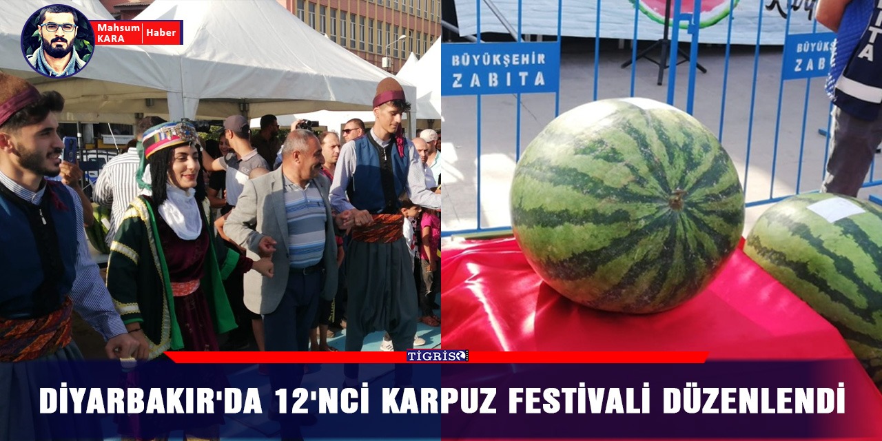 VİDEO - Diyarbakır'da 12'nci Karpuz Festivali düzenlendi