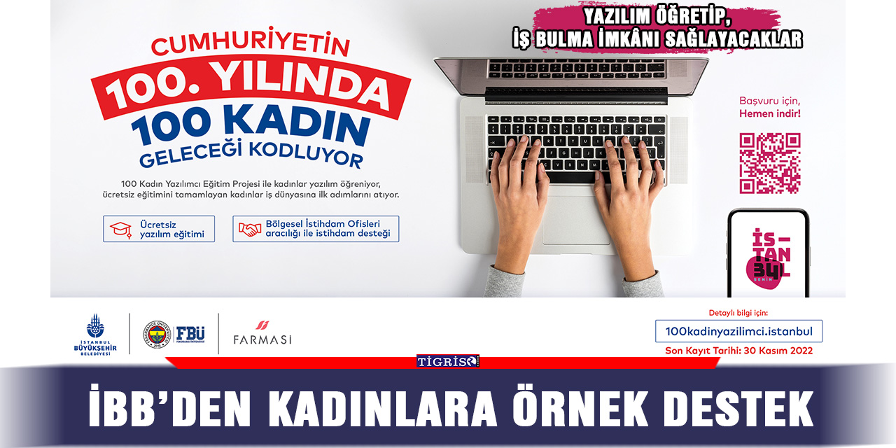 İBB’den kadınlara örnek destek