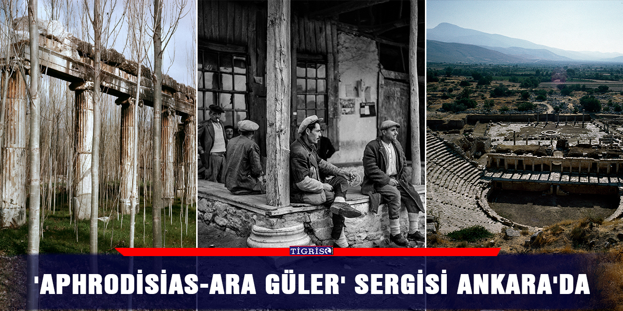 'Aphrodisias-Ara Güler' sergisi Ankara'da
