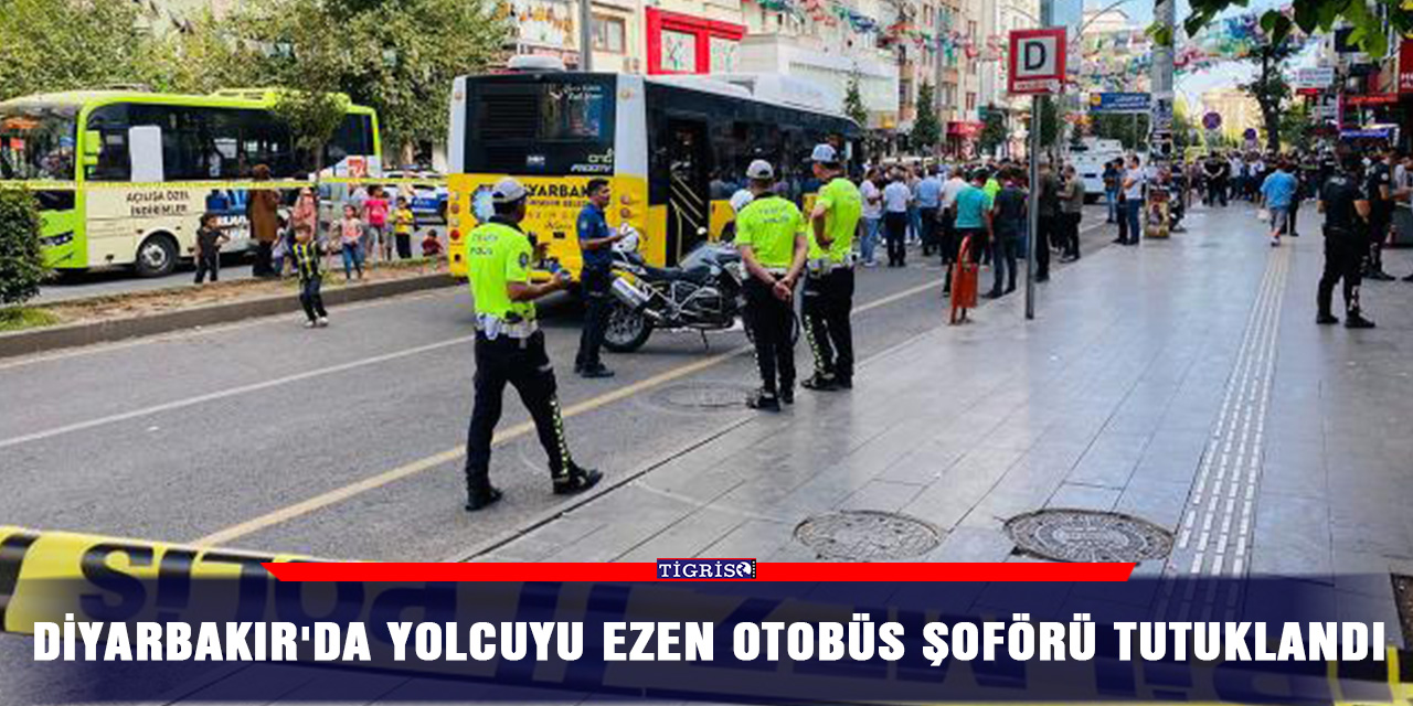 Diyarbakır'da yolcuyu ezen otobüs şoförü tutuklandı