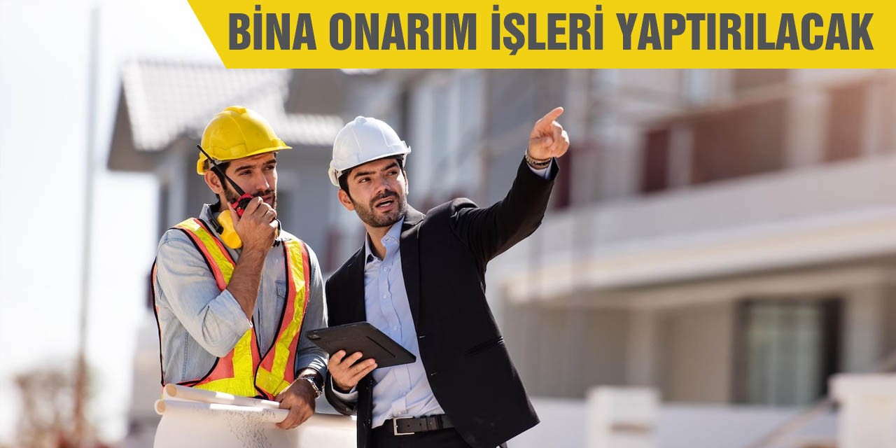 Bina Onarım İşi Yaptırılacak