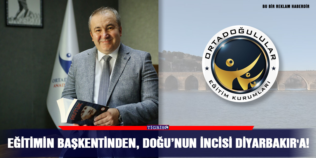 Eğitimin Başkentinden, Doğu'nun İncisi Diyarbakır'a!