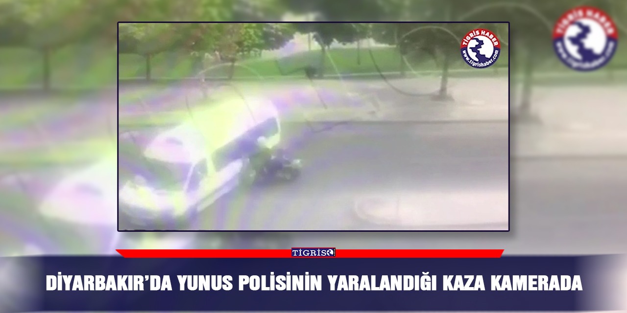 VİDEO - Diyarbakır’da yunus polisinin yaralandığı kaza kamerada
