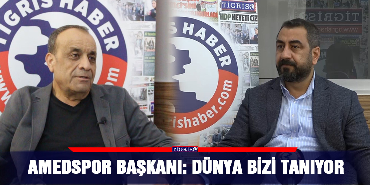 VİDEO - Amedspor Başkanı: Dünya bizi tanıyor
