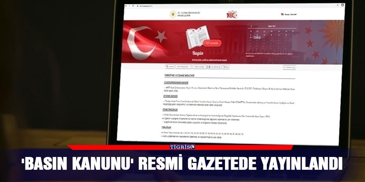 'Basın Kanunu' Resmi gazetede yayımlandı