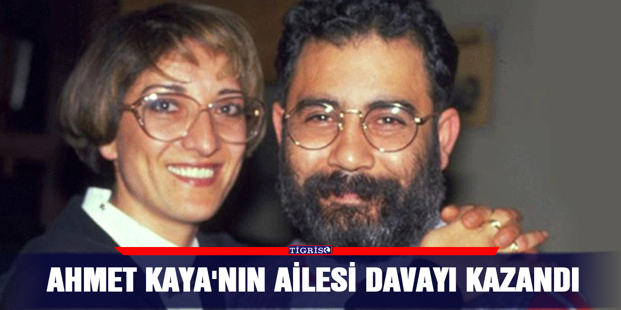 Ahmet Kaya'nın ailesi davayı kazandı