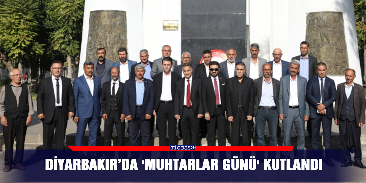Diyarbakır’da 'Muhtarlar Günü' kutlandı