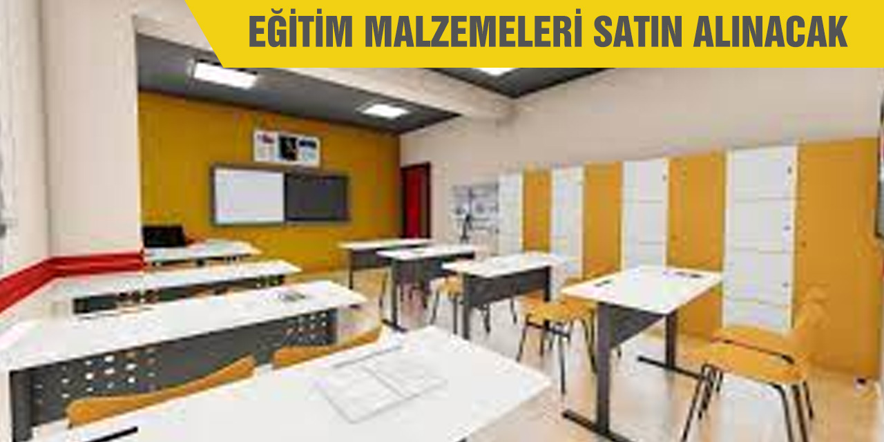 Eğitim malzemeleri satın alınacak