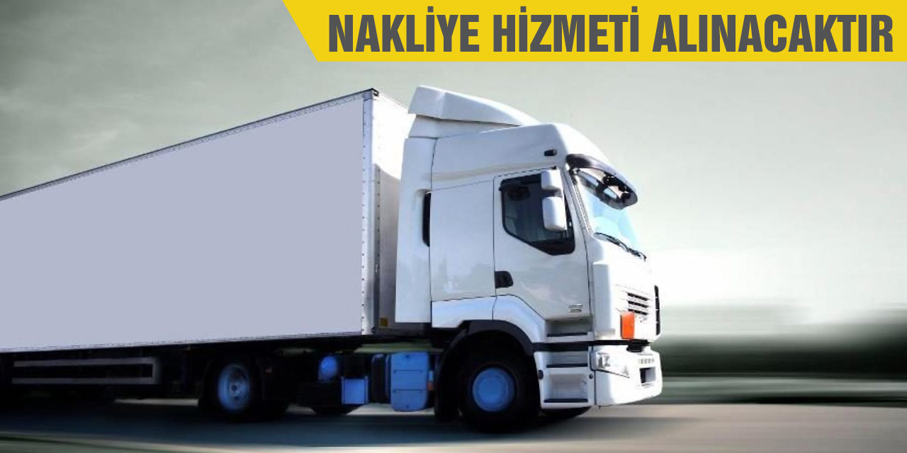 Nakliye hizmeti alınacak