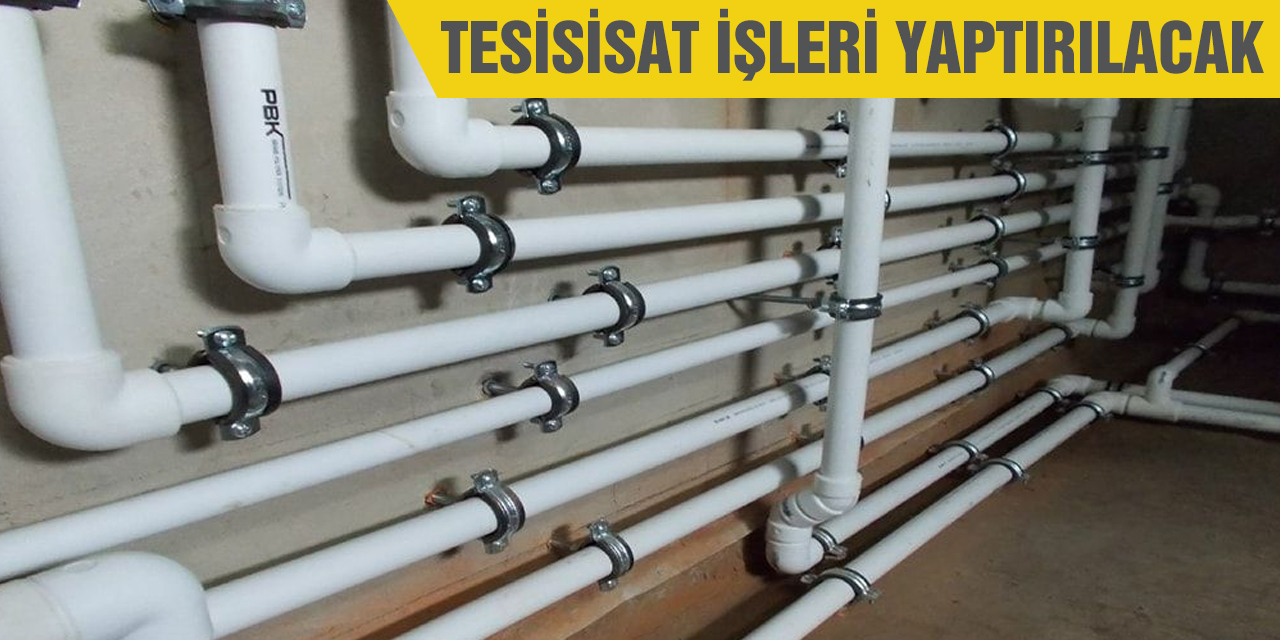 Tesisisat işleri yaptırılacak