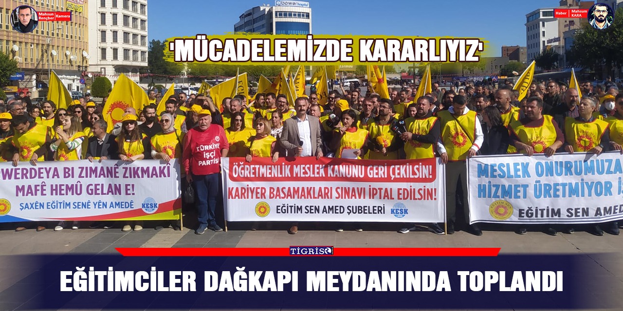 VİDEO - Eğitimciler Dağkapı meydanında toplandı