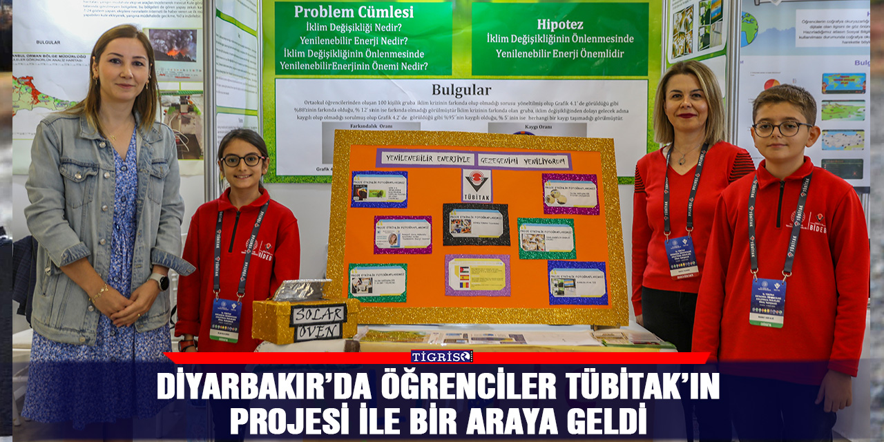 Diyarbakır’da öğrenciler TÜBİTAK’ın projesi ile bir araya geldi