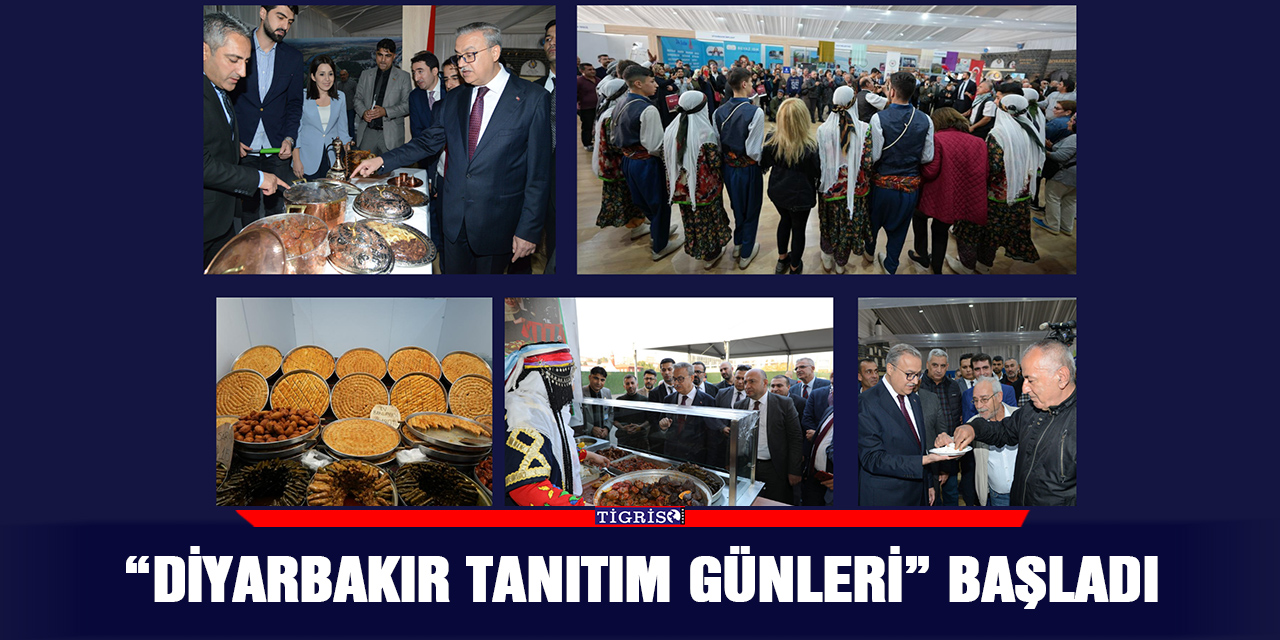 “Diyarbakır Tanıtım Günleri” başladı