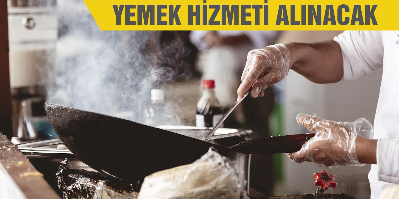 Yemek hizmeti alınacak
