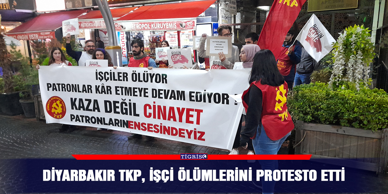 VİDEO - Diyarbakır TKP, işçi ölümlerini protesto etti