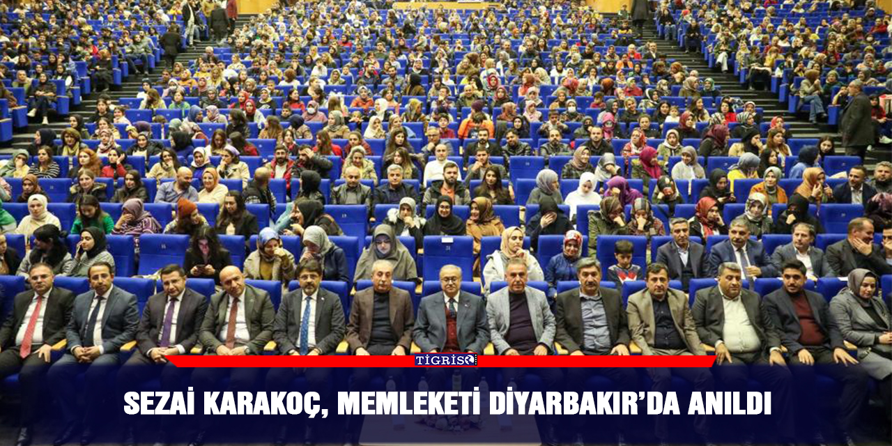 Sezai Karakoç, memleketi Diyarbakır’da anıldı