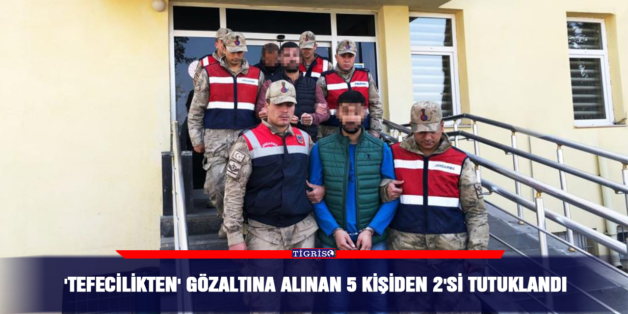 'Tefecilikten' gözaltına alınan 5 kişiden 2'si tutuklandı