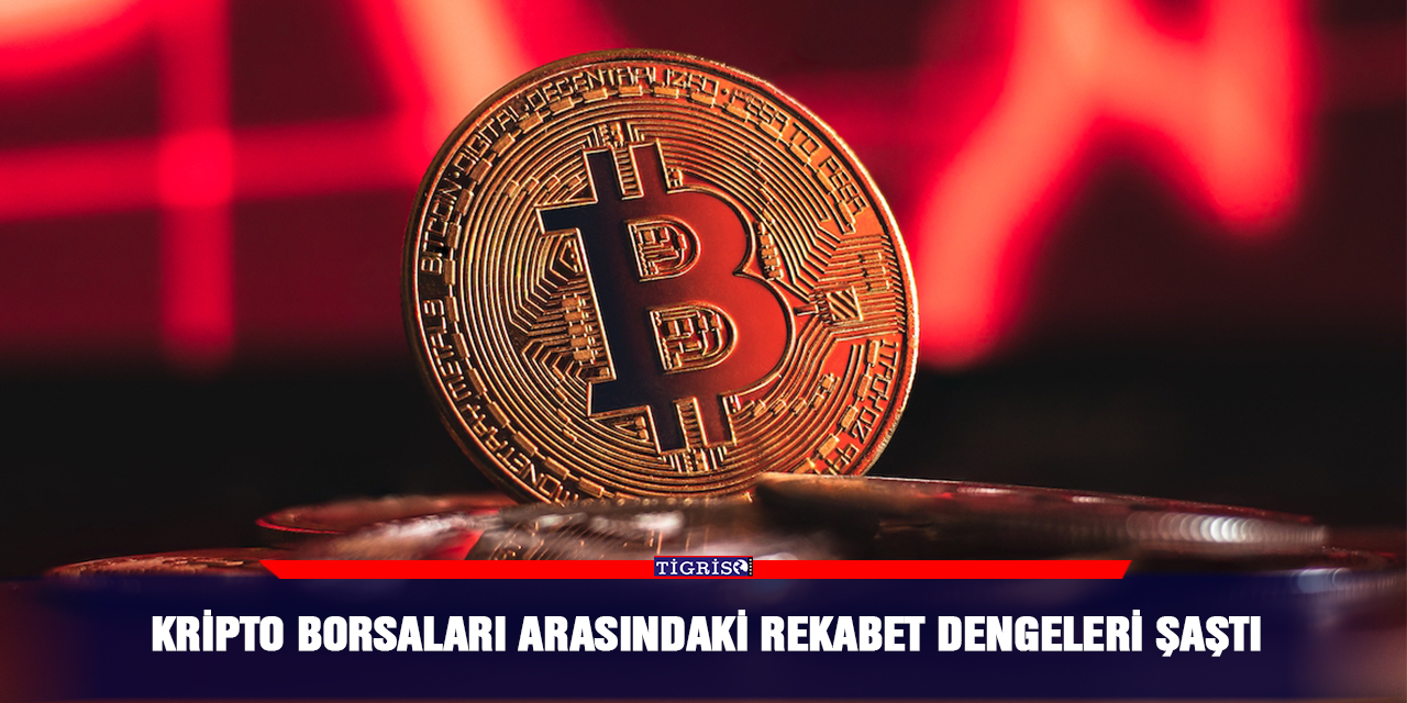 Kripto borsaları arasındaki rekabet dengeleri şaştı