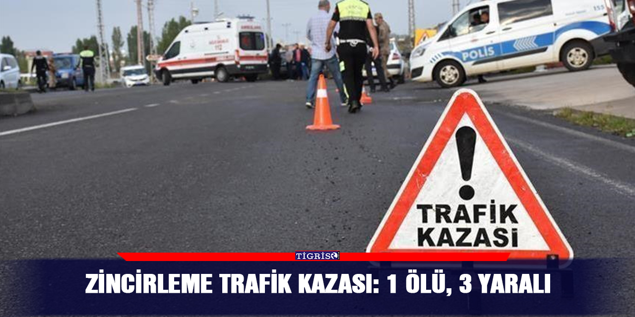 Zincirleme trafik kazası: 1 ölü, 3 yaralı