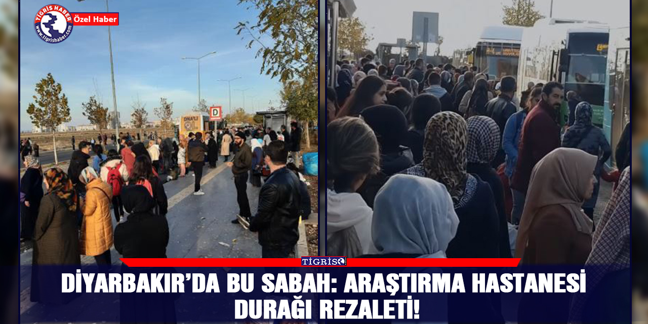 VİDEO - Diyarbakır’da bu sabah: Araştırma hastanesi durağı rezaleti!