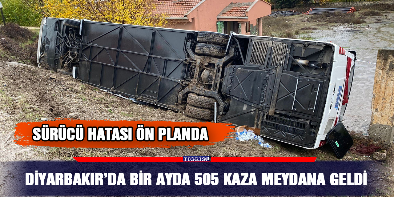 Diyarbakır’da bir ayda 505 kaza meydana geldi