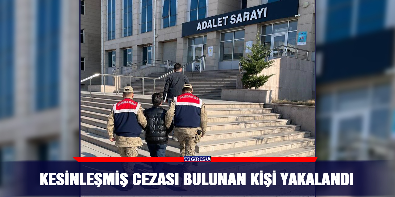 Kesinleşmiş cezası bulunan kişi yakalandı