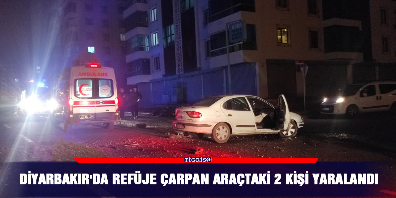 Diyarbakır'da refüje çarpan araçtaki 2 kişi yaralandı