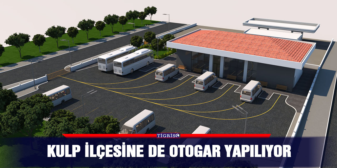 Kulp ilçesine de otogar yapılıyor