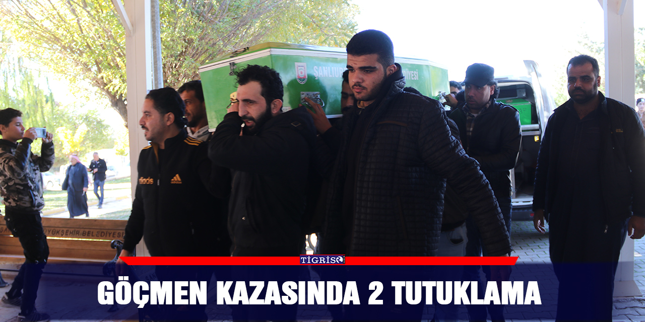 Göçmen kazasında 2 tutuklama