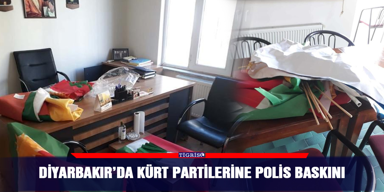 Diyarbakır’da Kürt partilerine polis baskını