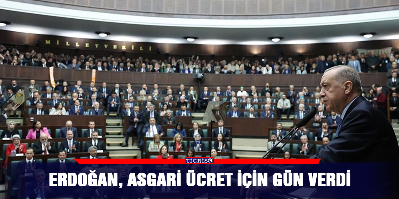 Erdoğan, asgari ücret için gün verdi