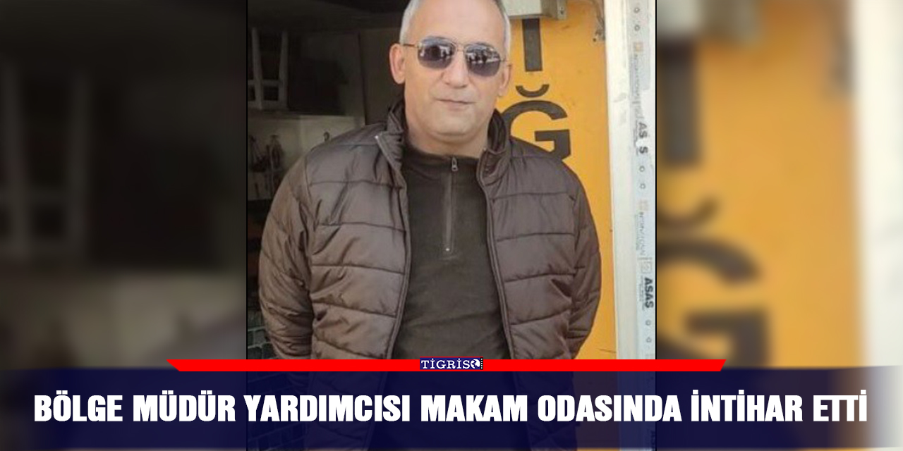 Bölge müdür yardımcısı makam odasında intihar etti