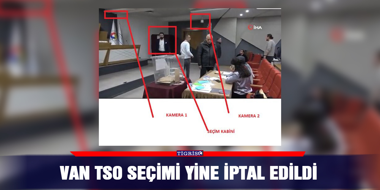 Van TSO seçimi yine iptal edildi
