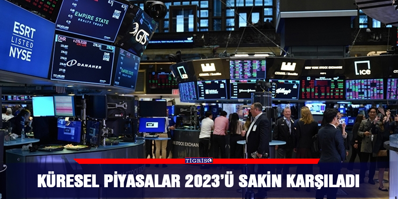 Küresel piyasalar 2023’ü sakin karşıladı
