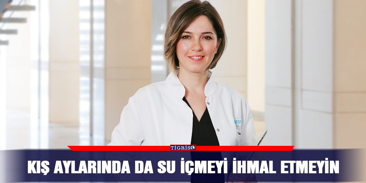 Kış aylarında da su içmeyi ihmal etmeyin