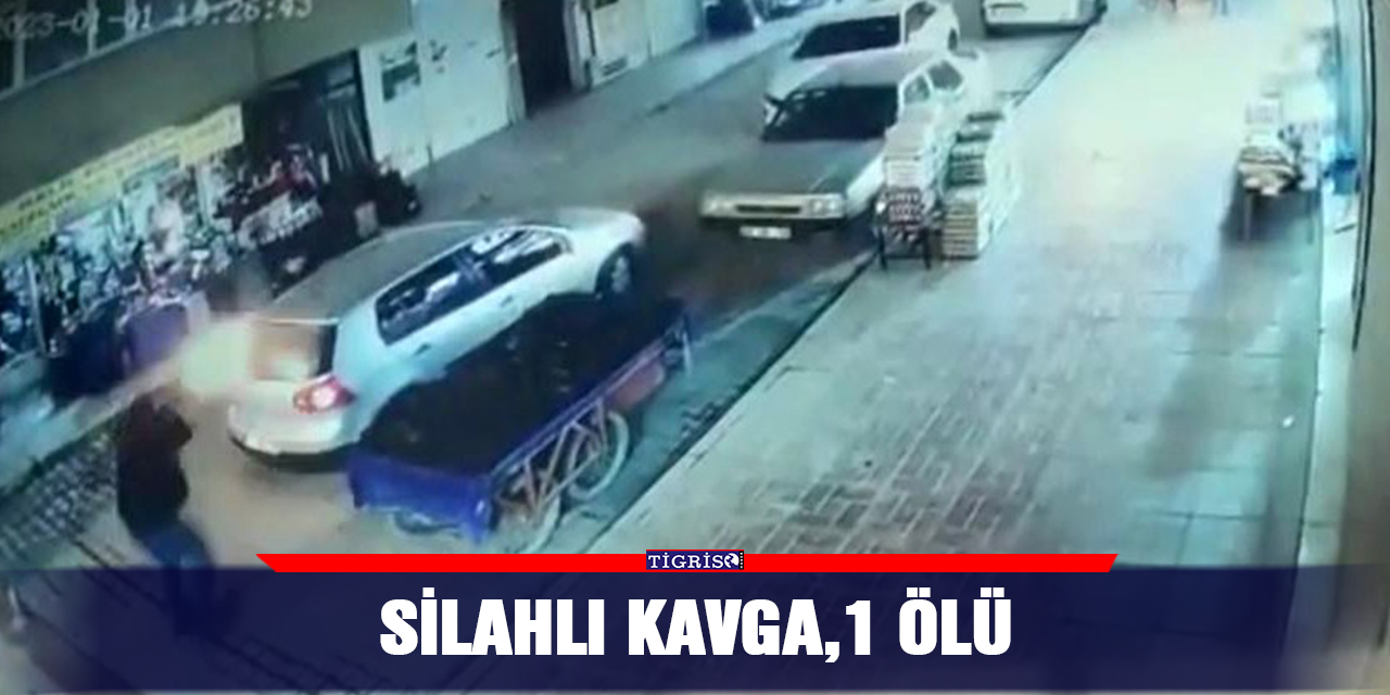 Silahlı kavga,1 ölü