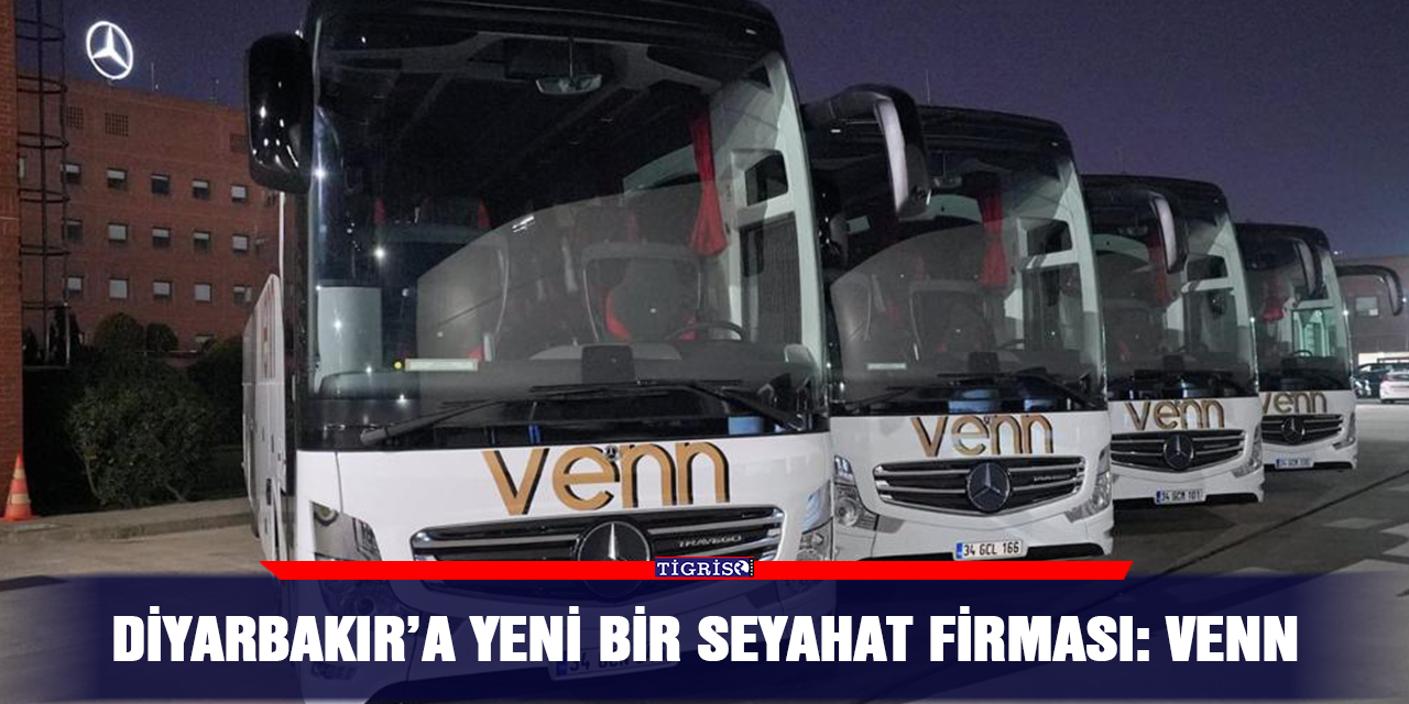 Diyarbakır’a yeni bir seyahat firması: Venn