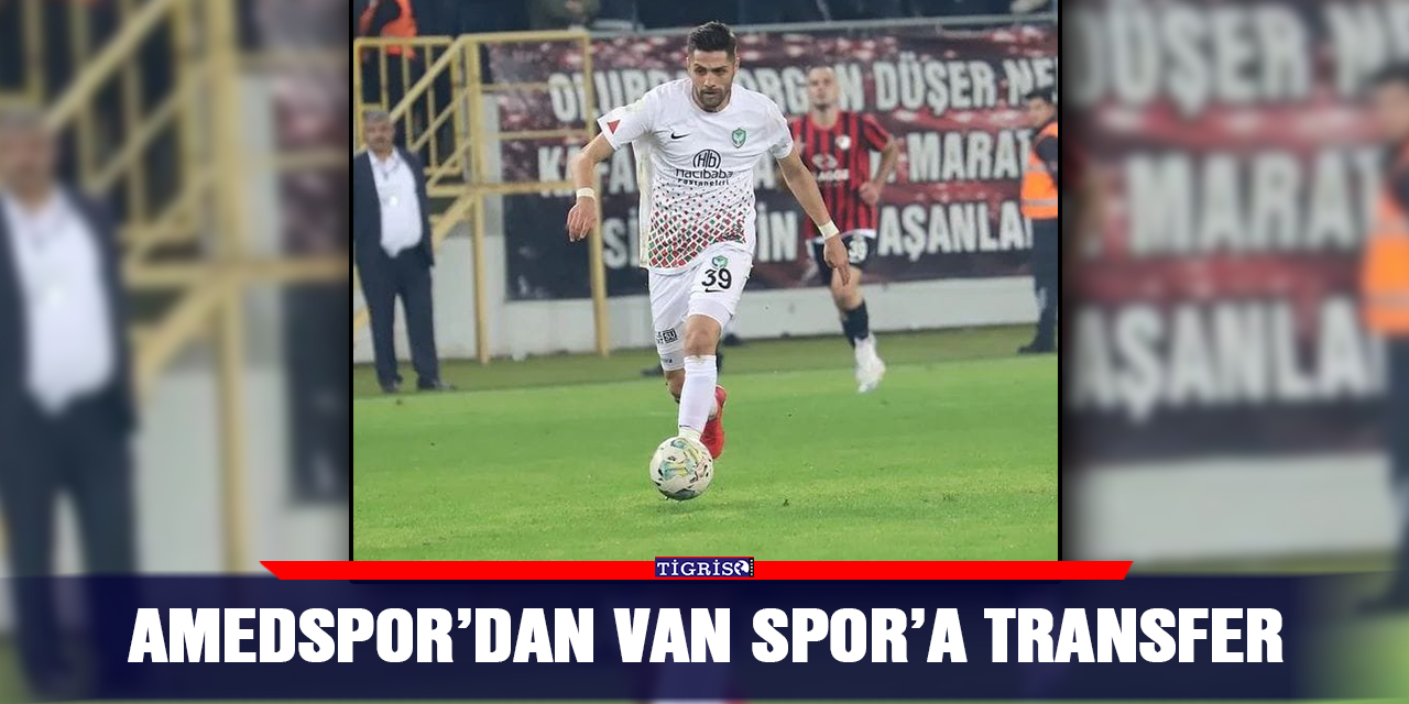 Amedspor’dan Van spor’a transfer