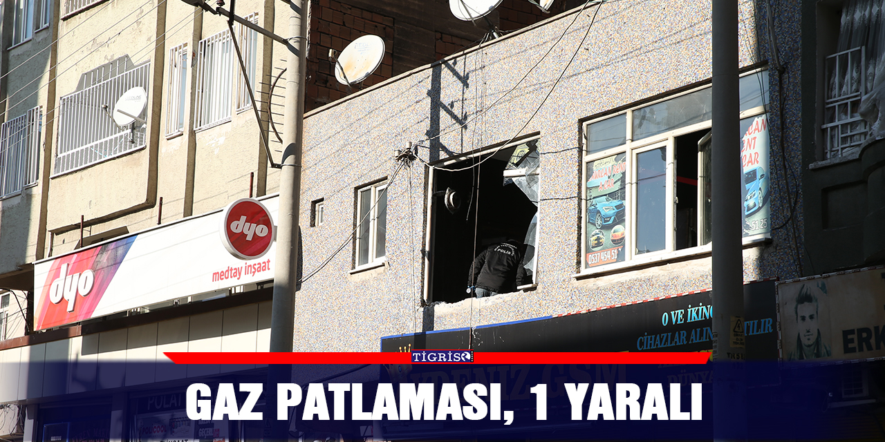 Gaz patlaması, 1 yaralı