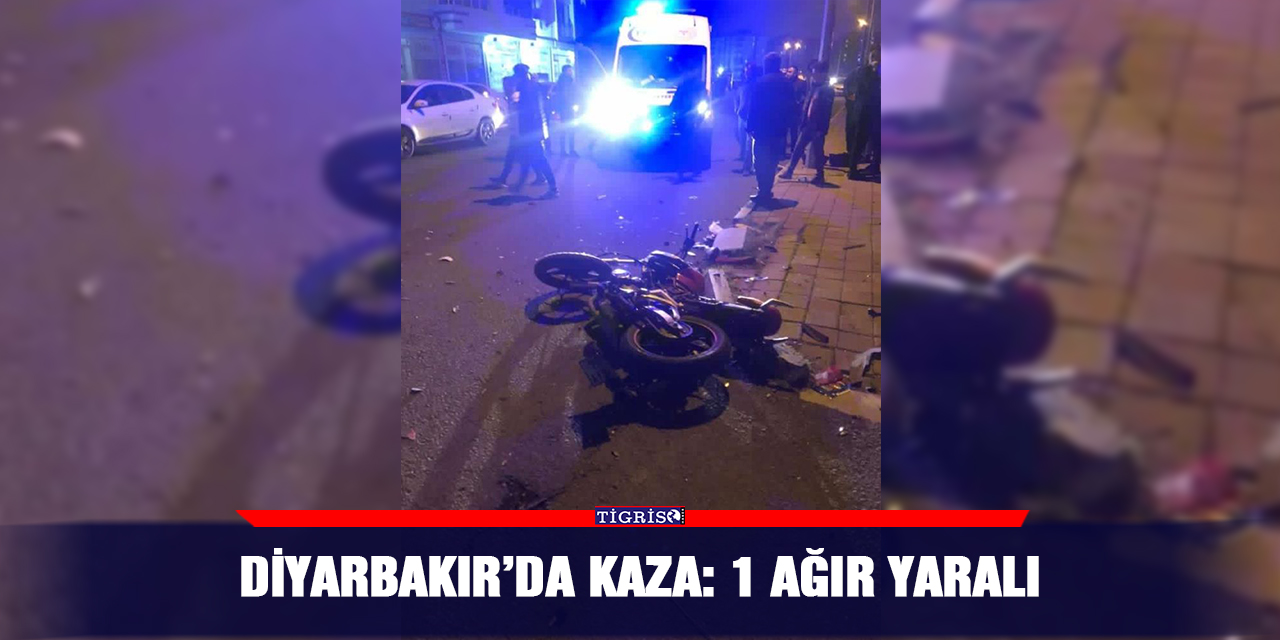 Diyarbakır’da kaza: 1 ağır yaralı