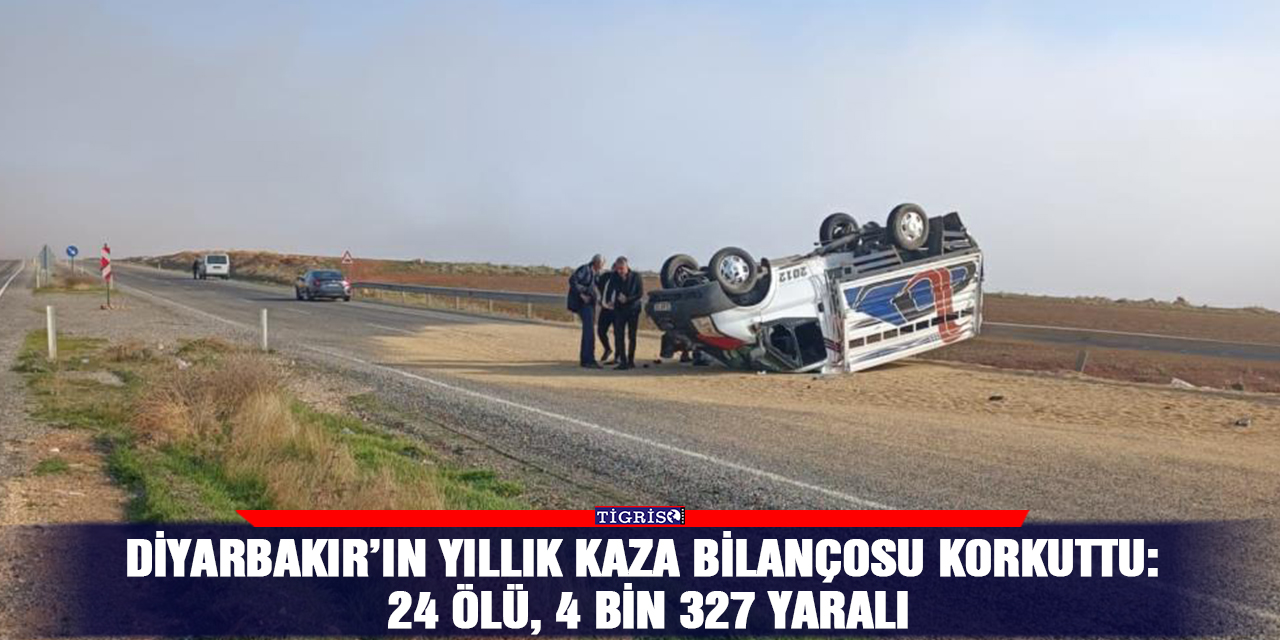 Diyarbakır’ın yıllık kaza bilançosu korkuttu: 24 ölü, 4 bin 327 yaralı