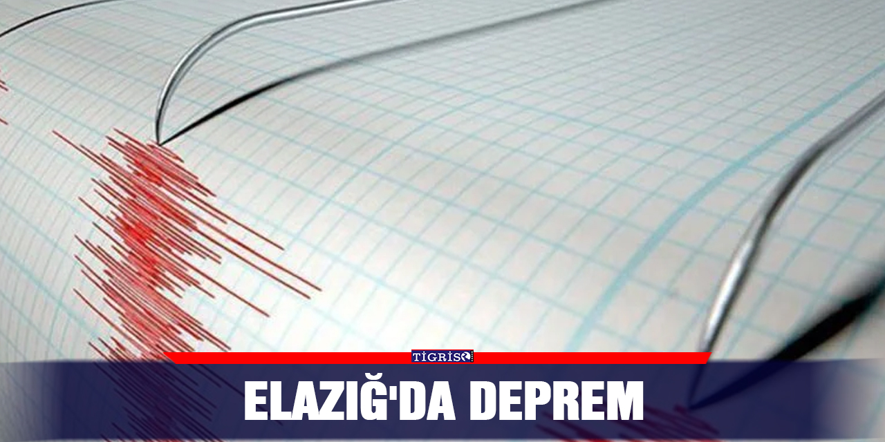 Elazığ'da deprem