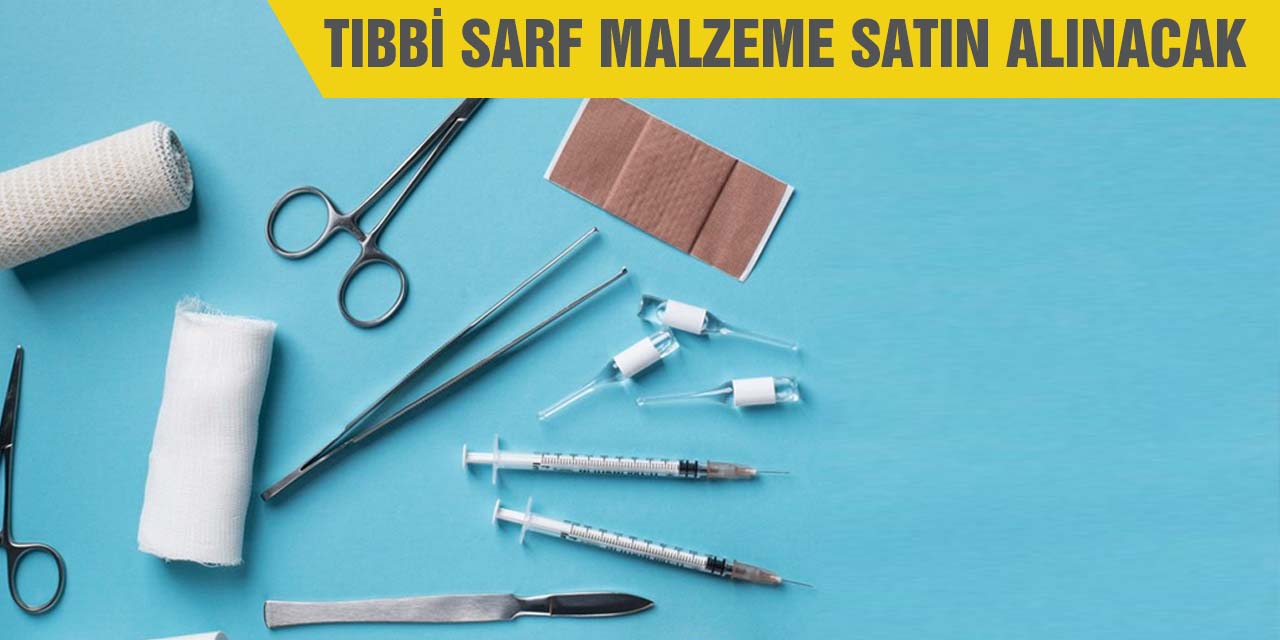 Tıbbi sarf malzeme alınacak