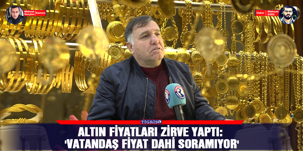VİDEO - Altın fiyatları zirve yaptı: 'Vatandaş fiyat dahi soramıyor'