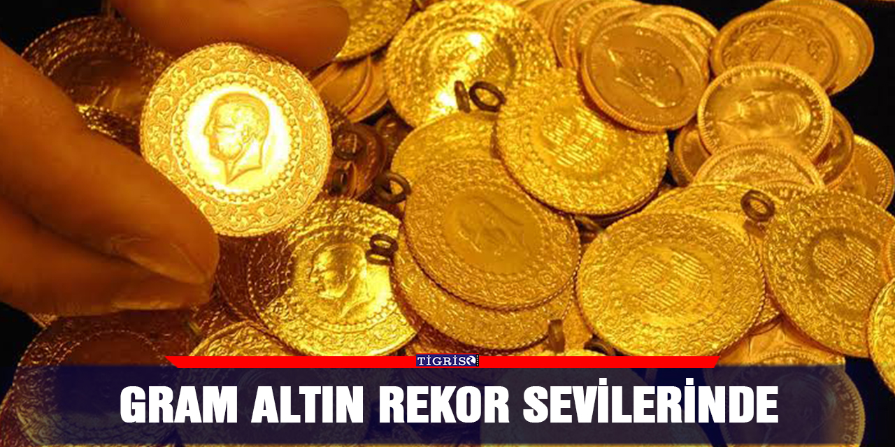 Gram altın rekor sevilerinde