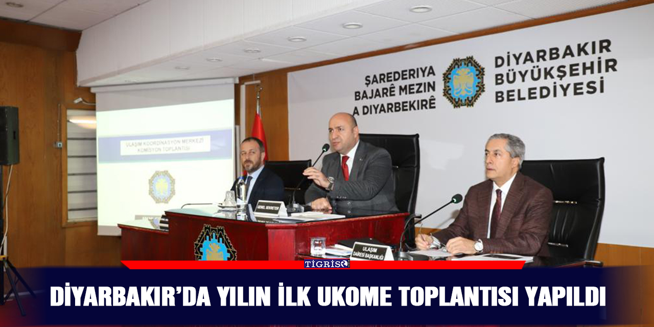 Diyarbakır’da yılın ilk UKOME toplantısı yapıldı
